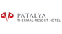 Patalya Thermal Resort Hotel