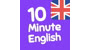 10 Minute English